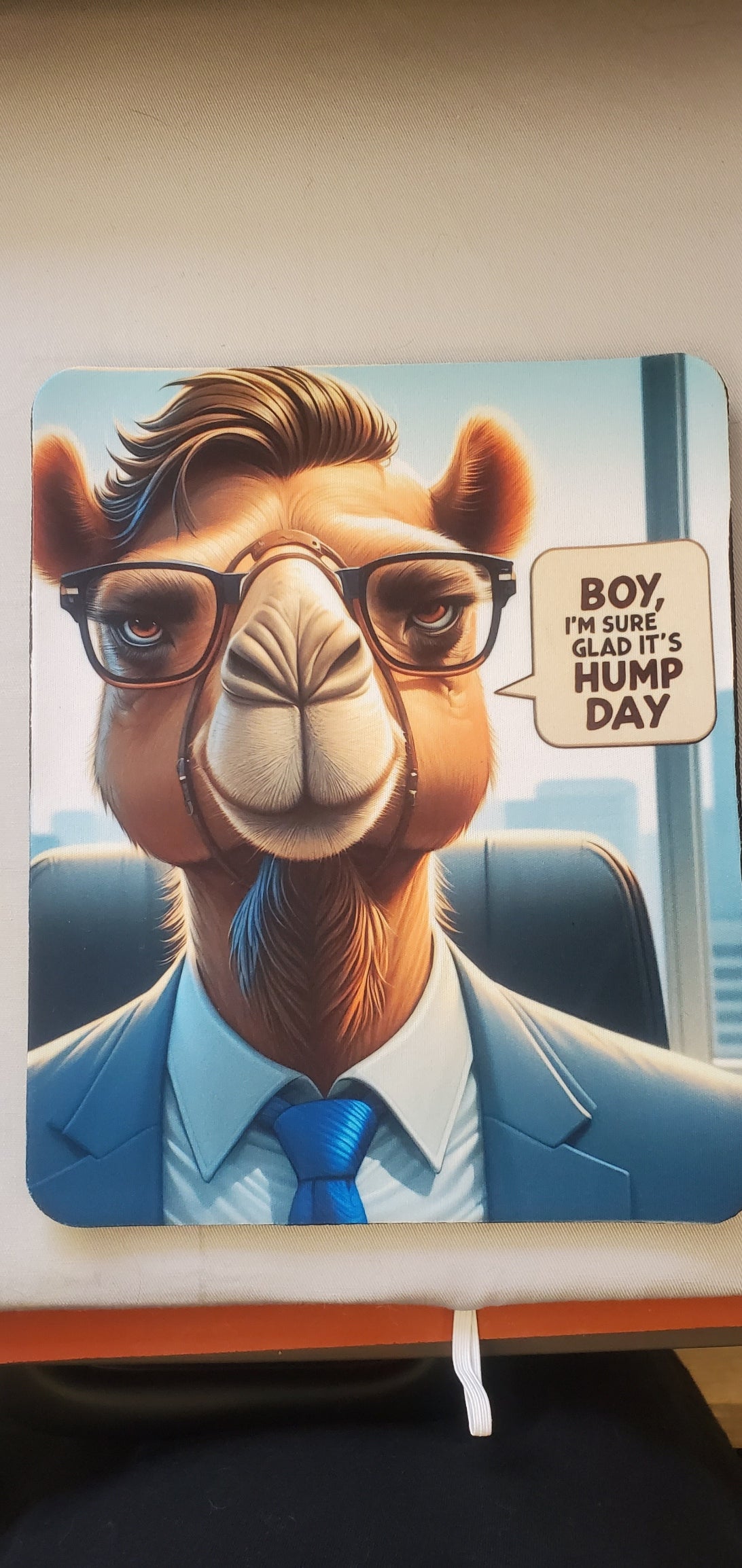 Hump Day Camel Mousepad – Corporate Sass Meets Sublimated Class