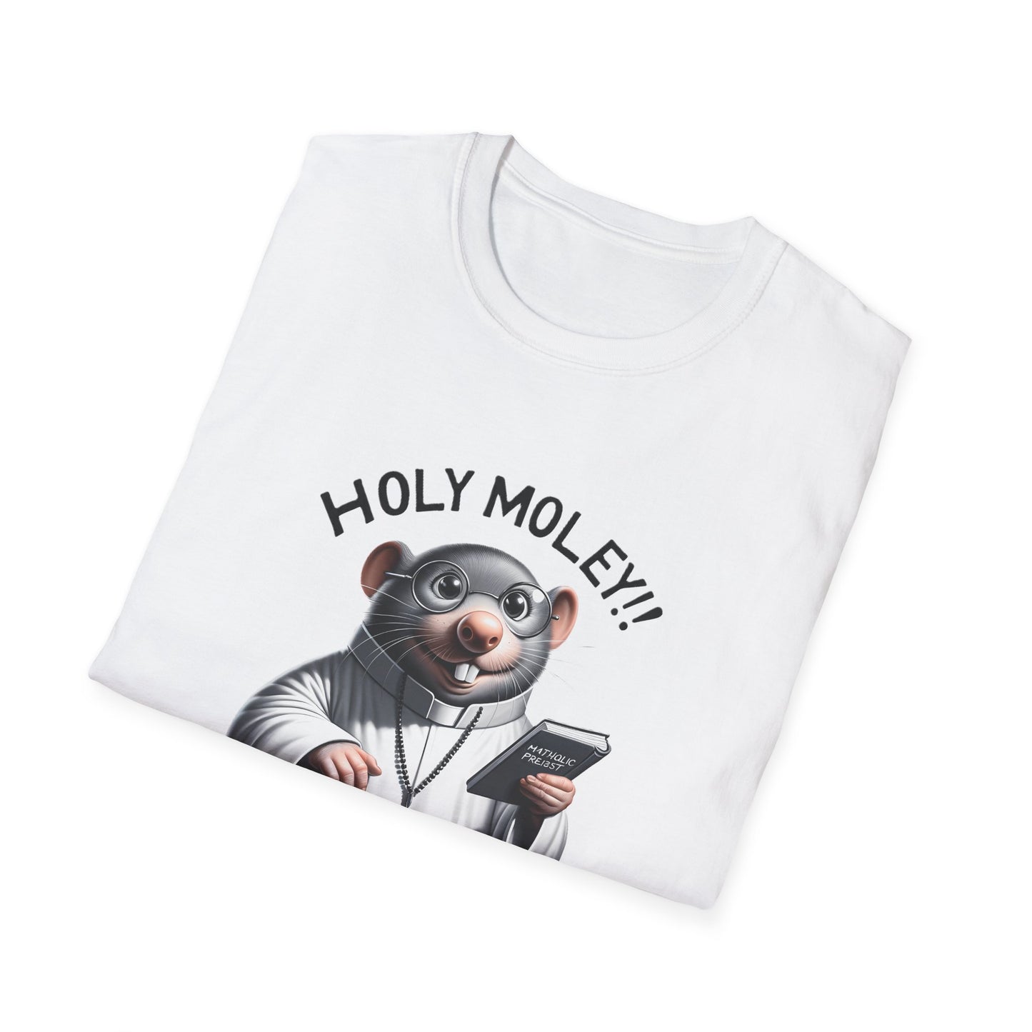 Holy Moley!! Catholic Priest Mole T-Shirt