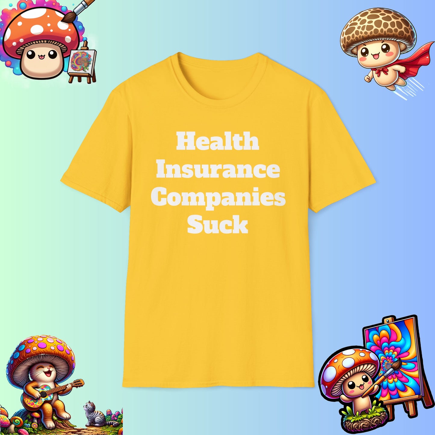 HEALTH INSURANCE COMPANIES SUCK graphic edgy tee