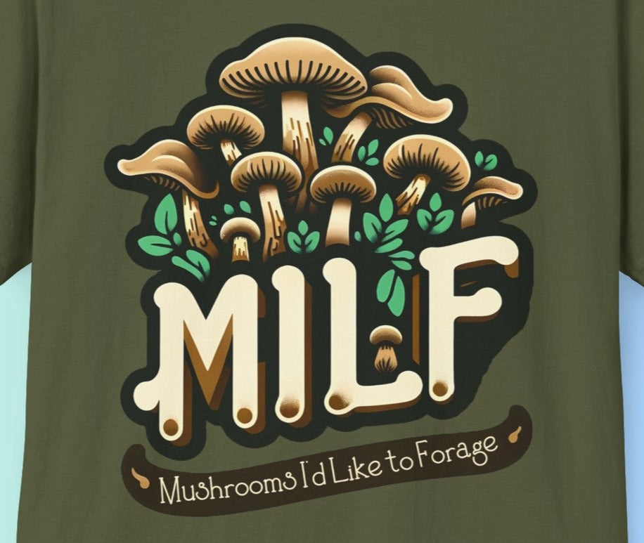 Mushroom Foraging Enthusiast T-Shirt - Unique 'MILF' Design - Unisex Tee