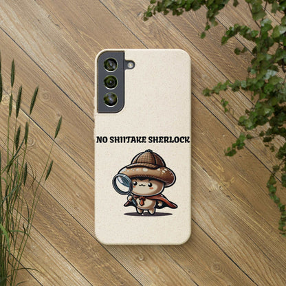 Eco-Friendly "No Shiitake Sherlock" Biodegradable Phone Case - Sustainable Protection for iPhone 13 & Samsung Galaxy S22