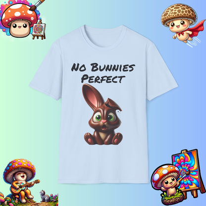 No Bunnies Perfect - Funny Unisex Cotton T-shirt