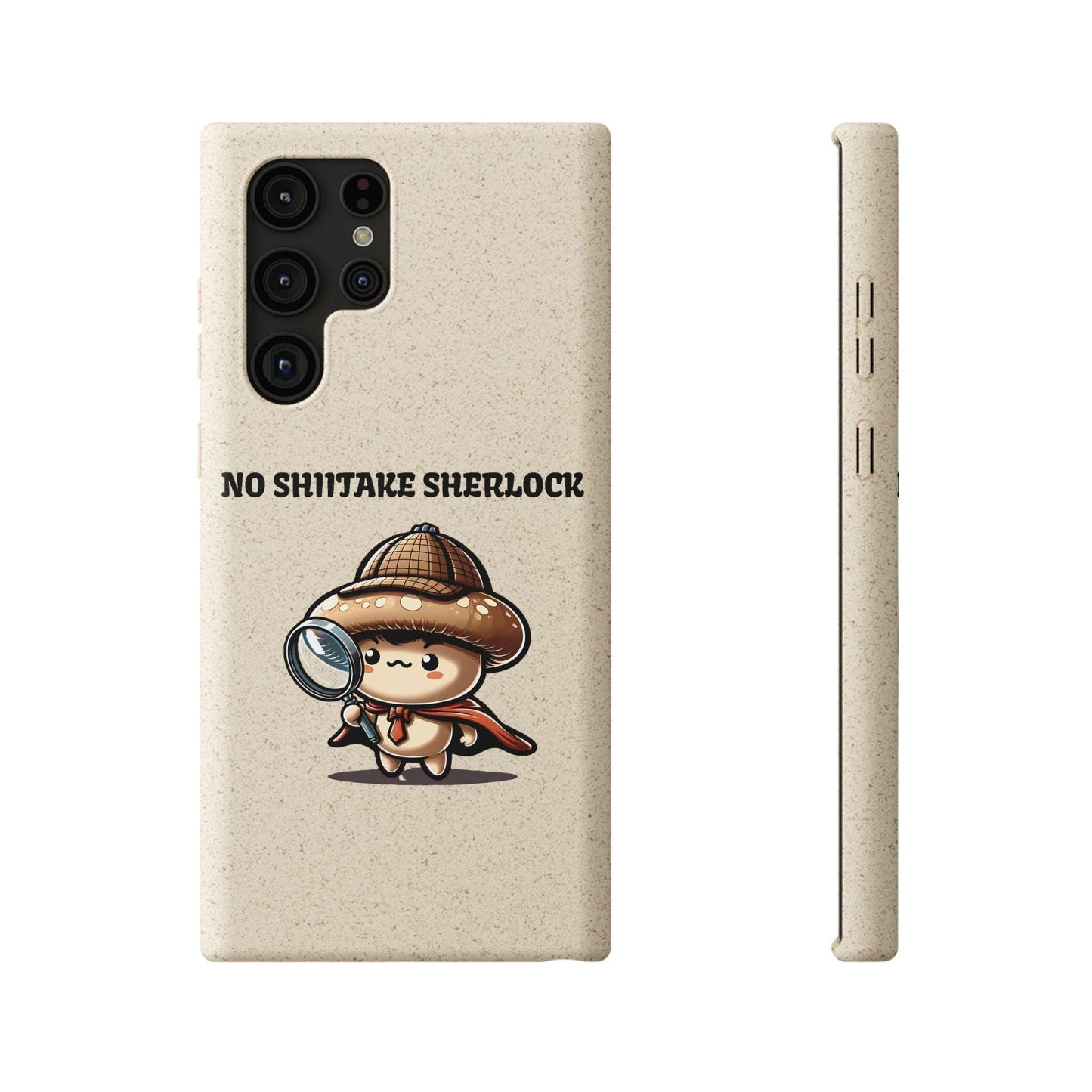 Eco-Friendly "No Shiitake Sherlock" Biodegradable Phone Case - Sustainable Protection for iPhone 13 & Samsung Galaxy S22